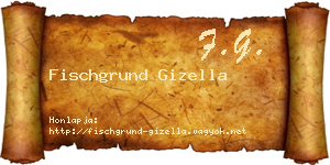Fischgrund Gizella névjegykártya
